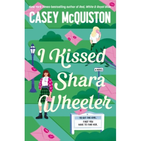 I Kissed Shara Wheeler
