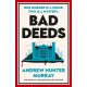 Bad Deeds