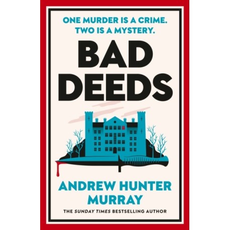 Bad Deeds