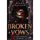 Broken Vows: an addictive dark romance full of forbidden desire