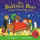 The Bedtime Bear: A Push, Pull and Slide Book: A laugh-out-loud interactive adventure, perfect for preschoolers!