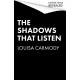 The Shadows That Listen: The 'insanely addictive' angels vs demons dystopian romantasy