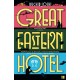 Great Eastern Hotel