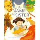 A Name for Sister