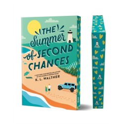 The Summer of Second Chances (Deluxe Edition): A Compelling Young Adult Romance Set in the World of The Summer of Broken Rules