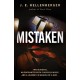 Mistaken