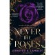 Never the Roses