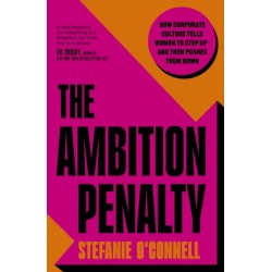 The Ambition Penalty