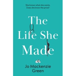 The Life She Made