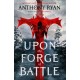 Upon the Forge of Battle: Book Three of the Age of Wrath