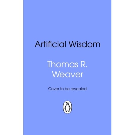 Artificial Wisdom