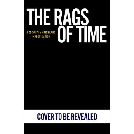 The Rags of Time