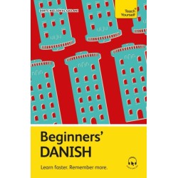 Beginners' Danish: Learn faster. Remember more.