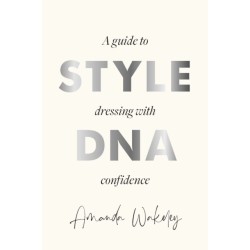 Style DNA: How to dress with confidence