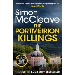 The Portmeirion Killings: A twisty and gripping crime thriller by the bestselling author