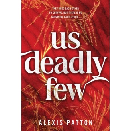 Us Deadly Few: An Exciting YA Dystopian Thriller with a Slow Burn Romance (Us Dark Few Book 2)