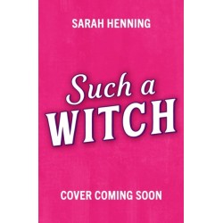 Such a Witch: A bewitching romance with just a dash of murder