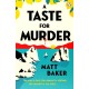 A Taste For Murder