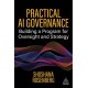 Practical AI Governance: Building a Program for Oversight and Strategy