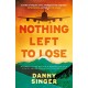 Nothing Left to Lose