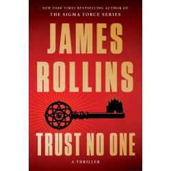 Trust No One: A Thriller