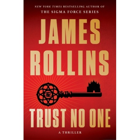 Trust No One: A Thriller