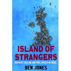 Island of Strangers: Diversity, Decline and Free Speech in Crisis