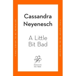 A Little Bit Bad