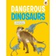 Dangerous Dinosaurs