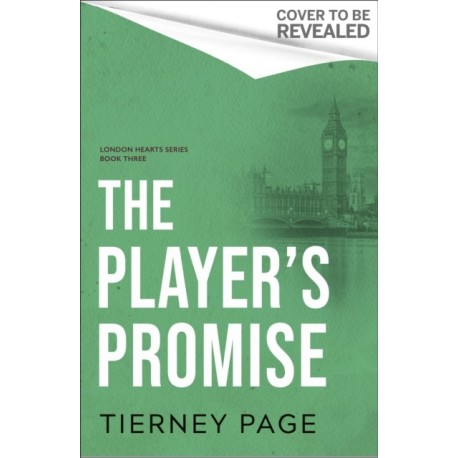 The Player's Promise: A spicy and forbidden summer romance full of laughter, longing, and irresistible chemistry for 2026