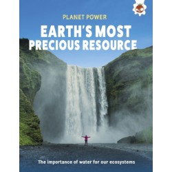 Earth's Most Precious Resource: The importance of water for our ecosystem