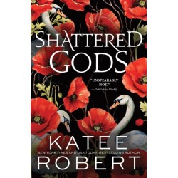 Shattered Gods: A Divinely Dark Romance Retelling of Circe, Hermes and Atalanta (Dark Olympus Book 10)