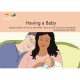 Having a Baby