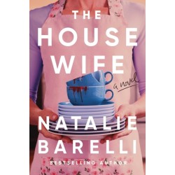 The Housewife: An Unputdownable Domestic Thriller
