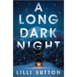 A Long Dark Night: A Novel
