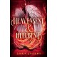 Heavensent & Hellbent