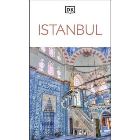 DK Istanbul: Must-See Sights. Culture & History. Detailed Maps & Tours. Covers Sultanahmet, Beyoglu, & more