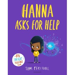 Hanna Asks for Help: A Big Bright Feelings Book
