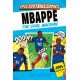 Mbappe: The Goal Machine