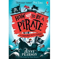 How Not To Be a Pirate: The Trouble with Curses
