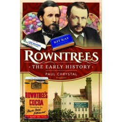 Rowntree's – The Early History