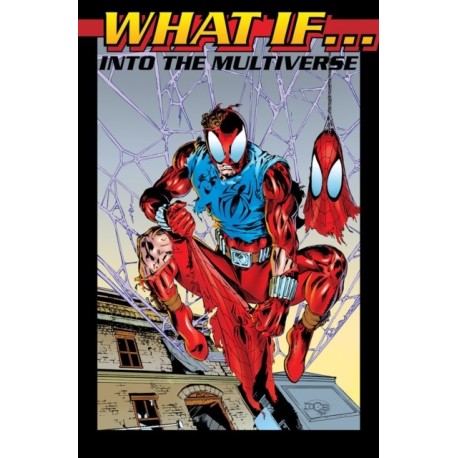 What If?: Into The Multiverse Omnibus Vol. 3