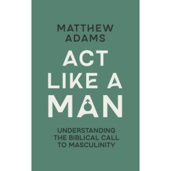 Act Like a Man