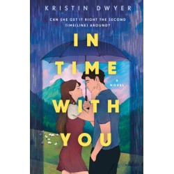 In Time with You: A Novel