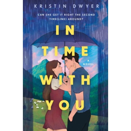 In Time with You: A Novel