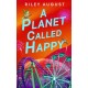 A Planet Called Happy