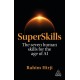 SuperSkills: The Seven Human Skills for the Age of AI