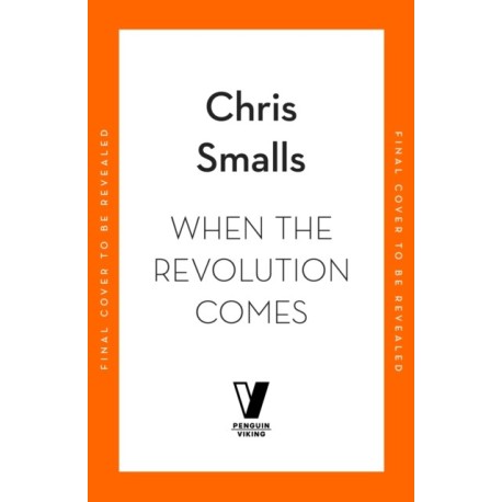 When the Revolution Comes: A Story About Capitalism
