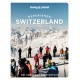 Lonely Planet Experience Switzerland
