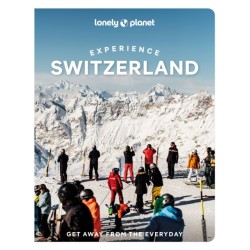 Lonely Planet Experience Switzerland